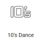 10's Dance